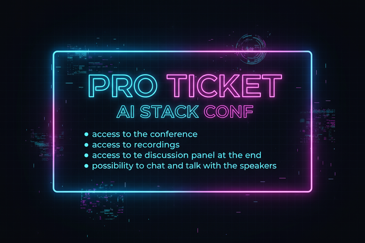 AGAIN I need an AI generate image in Cyberpunk style for a Pro Ticket.
 The size of the image should be 1248x832 . The ticket needs to say "PRO TICKET" it needs to say "AI STACK CONF" somewhere and it can have bullets explaining what is included e.g. 
 -access to the conference
 - access to recordings
 - access to the discussion panel at the end
 - possibility to chat and talk with the speakers



DO NOT ADD OTHER TEXTS 